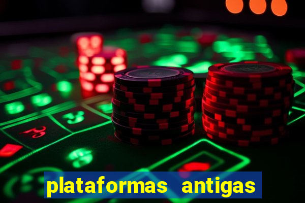 plataformas antigas slots 2023